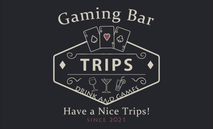 Gaming BAR TRIPS